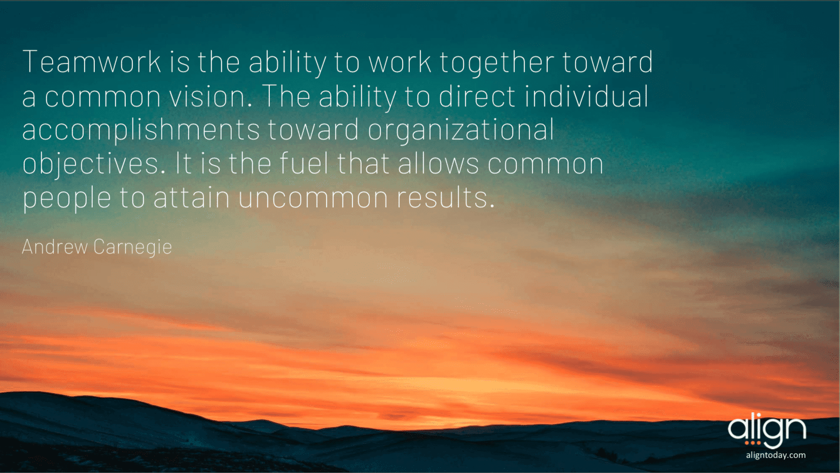 Andrew Carnegie Teamwork quote with sunset background