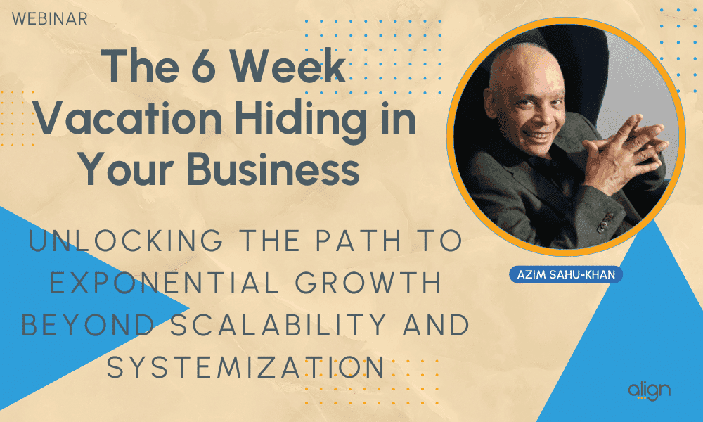 The 6-Week Vacation Hiding In Your Business