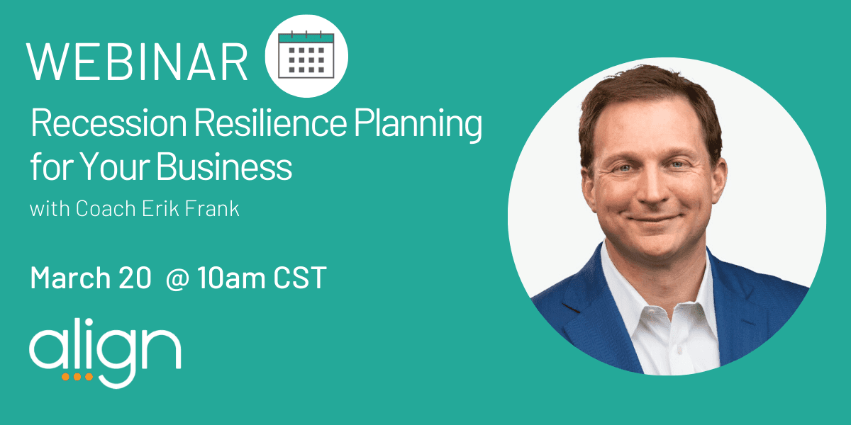 Webinar Recap: Recession Resilience Planning for Your Business