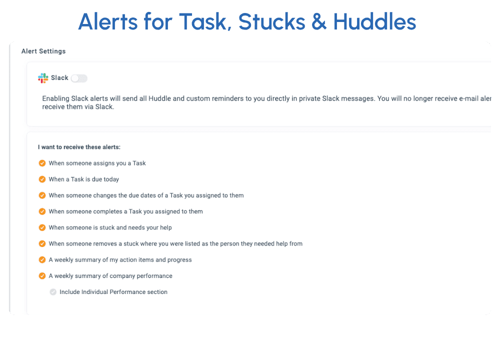 Alerts for Tasks, Stucks & Huddles in Align